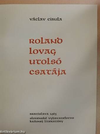 Roland lovag utolsó csatája