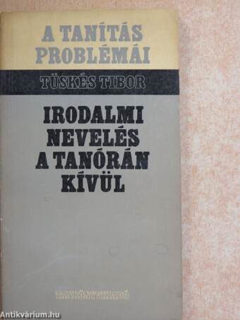 Irodalmi nevelés a tanórán kívül