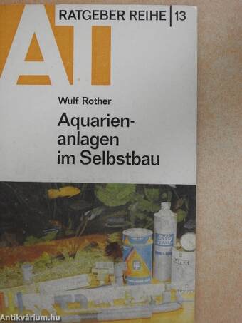 Aquarienanlagen im Selbstbau