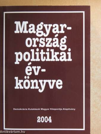 Magyarország politikai évkönyve 2004