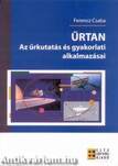 ŰRTAN - AZ ŰRKUTATÁS ÉS GYAKORLATI ALKALMAZÁSAI