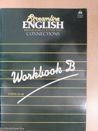 Streamline English Connections - Workbook B