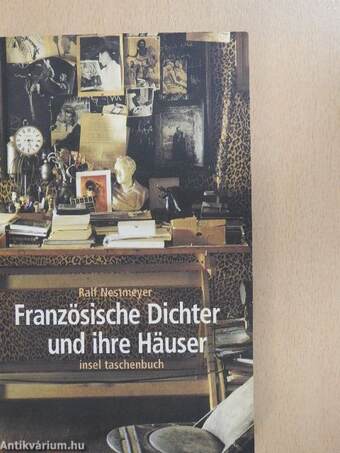 Französische Dichter und ihre Häuser