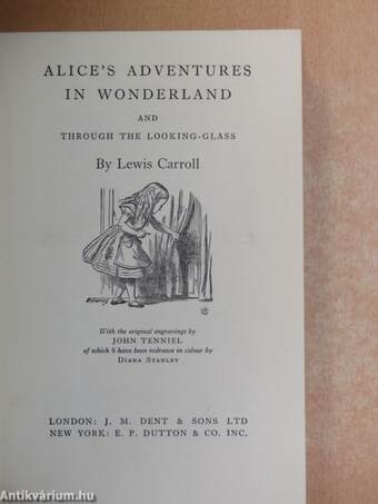 Alice's Adventures in Wonderland and through the looking-glass