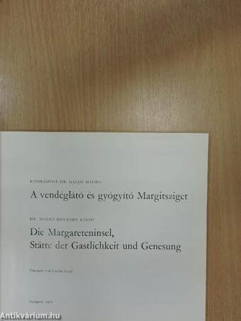 A vendéglátó és gyógyító Margitsziget