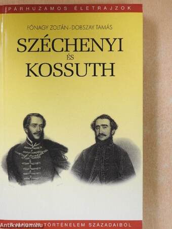Széchenyi és Kossuth