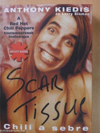 Scar Tissue - Chili a sebre