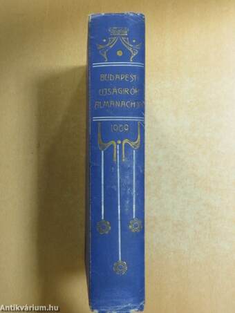 A Budapesti Ujságirók Egyesülete 1909-ik évi almanachja