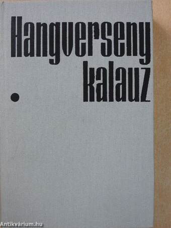 Hangversenykalauz I.