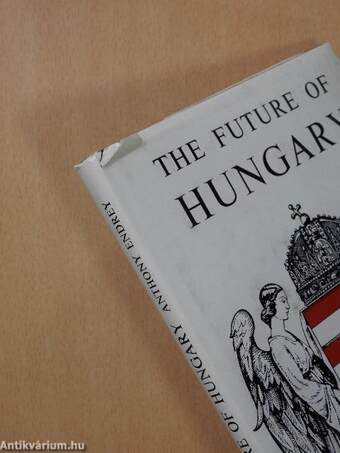 The future of Hungary (dedikált példány)