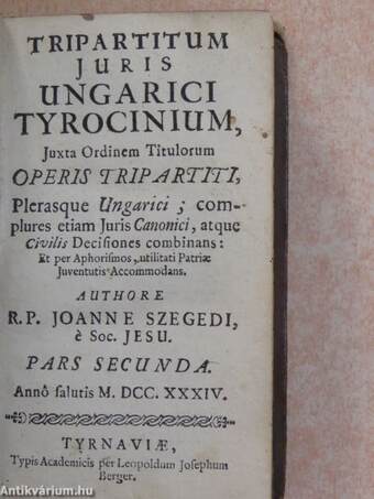 Tripartitum juris ungarici tyrocinium II.