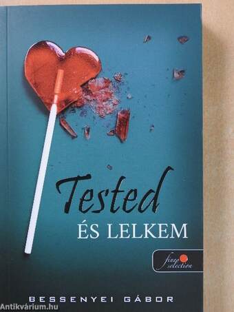 Tested és lelkem