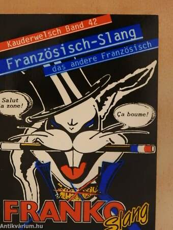 Französisch-Slang das andere Französisch