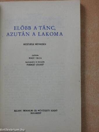 Előbb a tánc, azután a lakoma