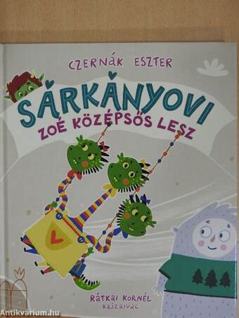 Sárkányovi - Zoé középsős lesz