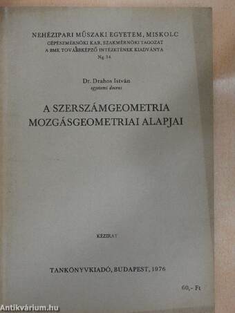 A szerszámgeometria mozgásgeometriai alapjai