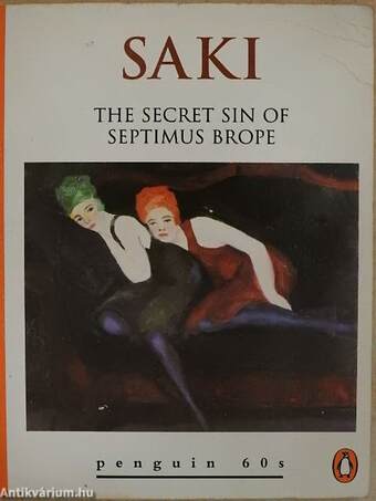 The Secret Sin of Septimus Brope and Other Stories