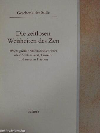 Die zeitlosen Weisheiten des Zen