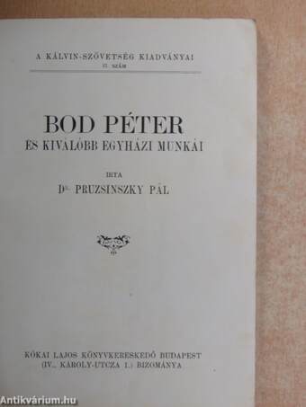 Bod Péter és kiválóbb egyházi munkái