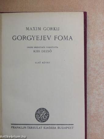 Gorgyejev Foma I-II.