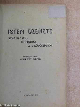 Isten üzenete saját magáról, az emberről és a közösségről