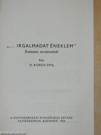 "...Irgalmadat éneklem..."