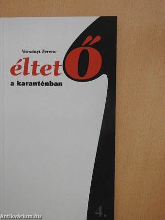 éltetŐ a karanténban