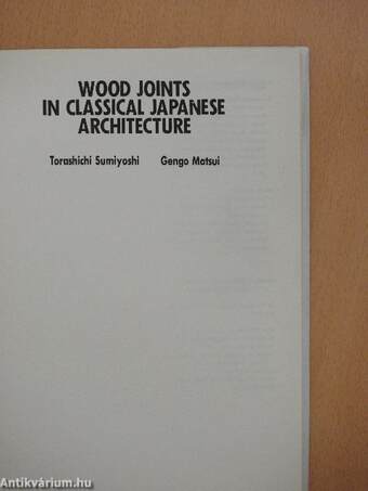 Wood Joints in Classical Japanese Architecture