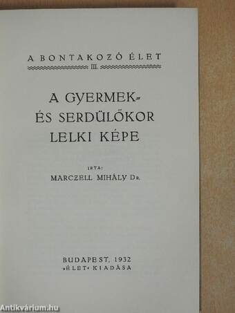 A gyermek- és serdülőkor lelki képe