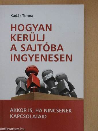 Hogyan kerülj a sajtóba ingyenesen