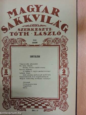 Magyar Sakkvilág 1944. január-december/Magyar Sakkvilág 1945. január-december