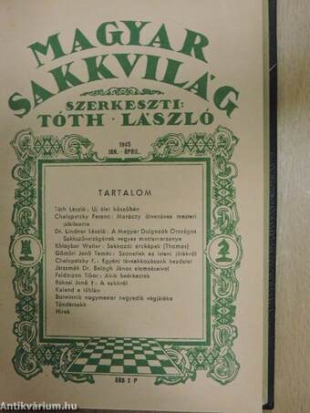 Magyar Sakkvilág 1944. január-december/Magyar Sakkvilág 1945. január-december