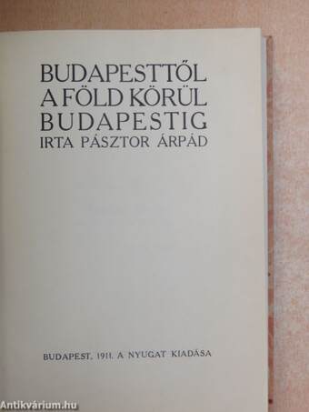 Budapesttől a föld körül Budapestig