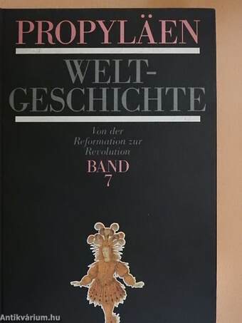 Propyläen Weltgeschichte 7.