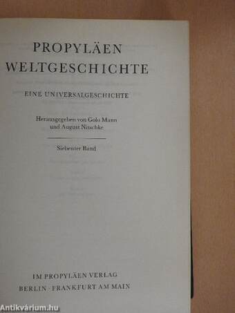 Propyläen Weltgeschichte 7.