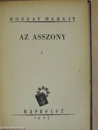 Az asszony I-II.