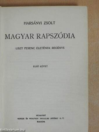 Magyar rapszódia I-IV.