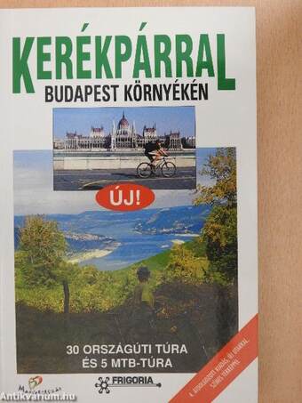 Kerékpárral Budapest környékén