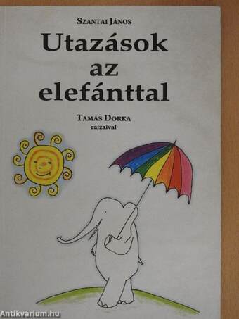 Utazások az elefánttal