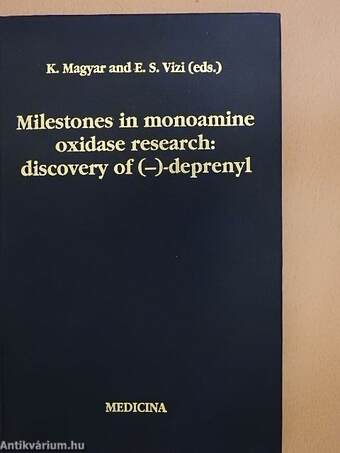 Milestones in monoamine oxidase research: discovery of (-)-deprenyl