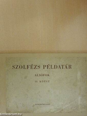 Szolfézs példatár - Alsófok II.