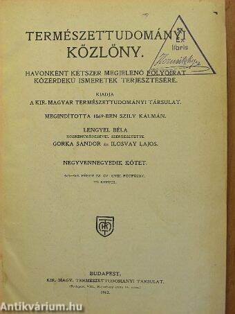 Természettudományi Közlöny 1912. január-december