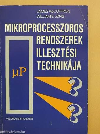 Mikroprocesszoros rendszerek illesztési technikája