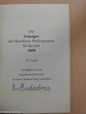 Die Losungen der Herrnhuter Brüdergemeine für das Jahr 2008