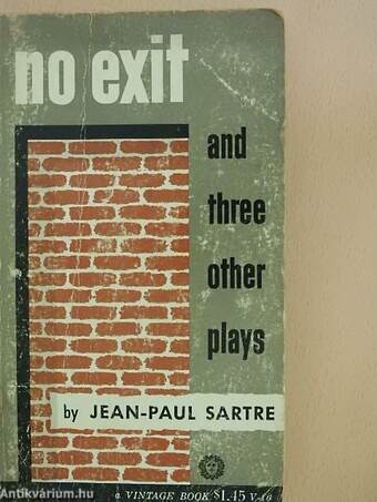 No Exit and Three Other Plays