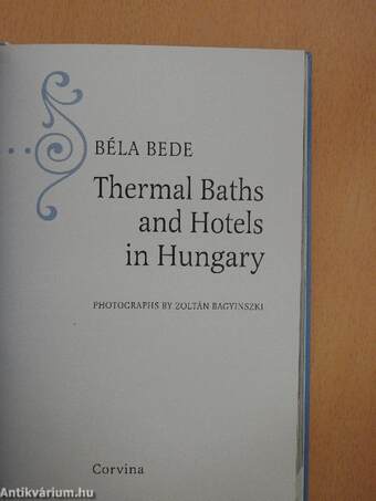 Thermal Baths and Hotels in Hungary