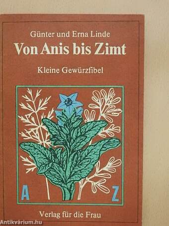 Von Anis bis Zimt