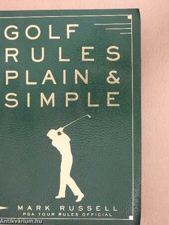 Golf Rules Plain & Simple