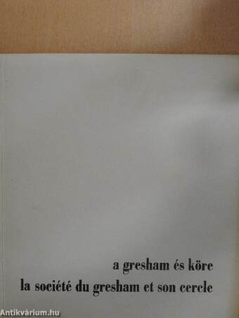 A gresham és köre