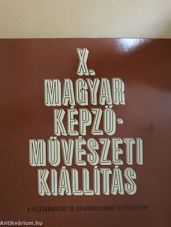 X. Magyar Képzőművészeti Kiállítás